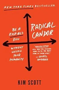  Radical Candor: 坦誠真摯，引導成長的領導藝術